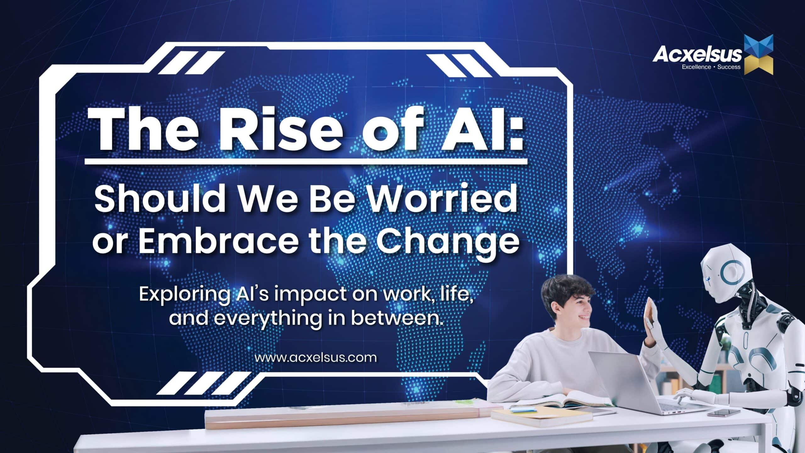 The Rise of AI A Threat or an Opportunity