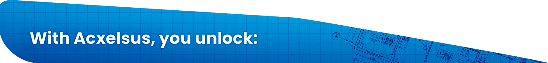 with-acxelsus-you-unlock